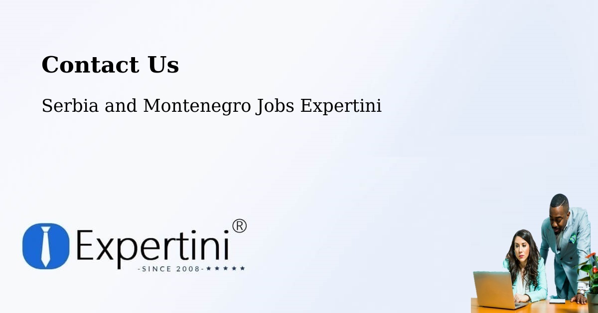 Contact Expertini – Ottawa - Serbia and Montenegro Jobs Expertini