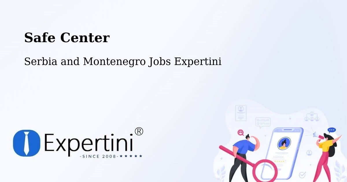 Safety Center – Ottawa - Serbia and Montenegro Jobs Expertini